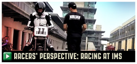 Racer's Perspective: Racing Motorcycles at IMS